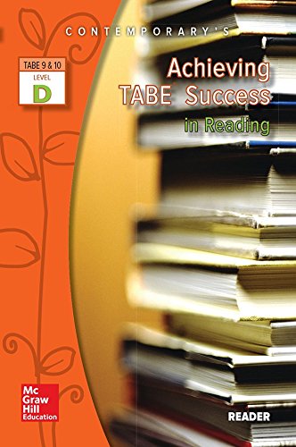 Imagen de archivo de Achieving TABE Success In Reading, Level D Reader (Achieving TABE Success for TABE 9 & 10) a la venta por SecondSale