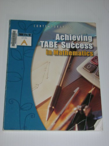 Imagen de archivo de Contemporary's Achieving TABE Success in Mathematics (TABE 9 & 10, Level A) a la venta por BookHolders