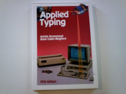 Applied typing (9780077071448) by Drummond, Archie & Coles-Mogford, Anne