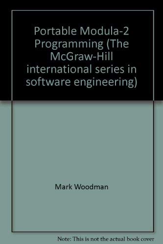 Beispielbild fr Portable Modula-2 Programming (The McGraw-Hill international series in software engineering) zum Verkauf von AwesomeBooks