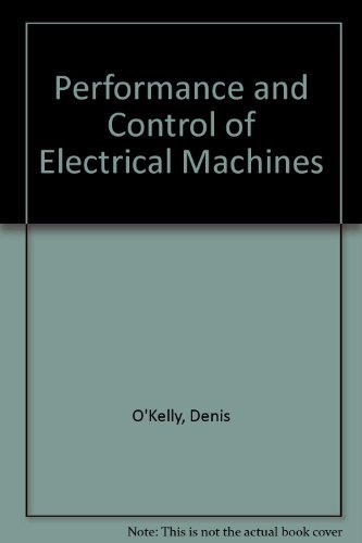 9780077072384: Performance and Control of Electrical Machines