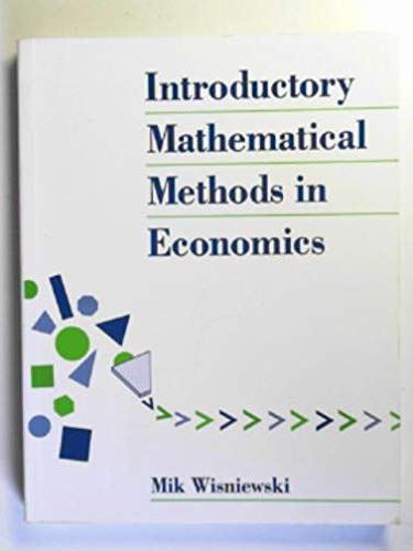 Imagen de archivo de Introductory Mathematical Methods in Economics a la venta por WorldofBooks