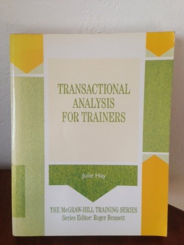 Stock image for Transactional Analysis for Trainers (Mcgraw-Hill Training Series) for sale by Ergodebooks