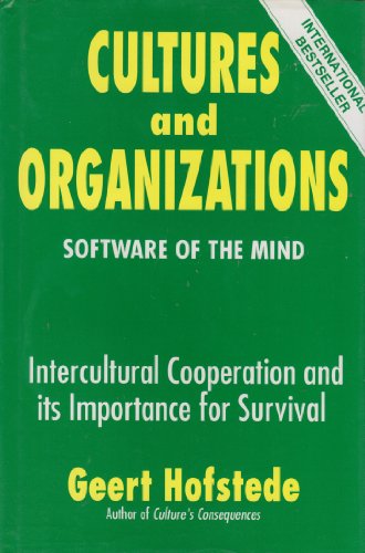 Stock image for Cultures and Organizations : Software of the Mind - Intercultural Cooperation and Its Importance for Survival for sale by Better World Books: West