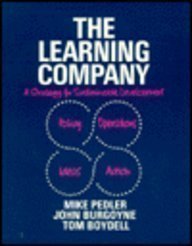 Beispielbild fr The Learning Company : A Strategy for Sustainable Development zum Verkauf von Better World Books