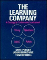 9780077074791: The Learning Company: A Strategy for Sustainable Development