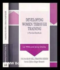 9780077075668: Developing Women Through Training (McGraw-Hill Training Series)