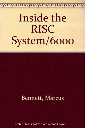 Stock image for Inside the IBM Risc System/6000 for sale by Solr Books