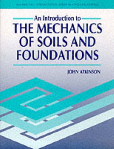 Imagen de archivo de The Introduction to the Mechanics of Soils & Foundations a la venta por Jenson Books Inc