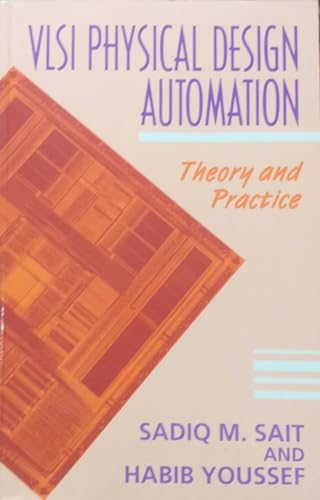 9780077077426: Vlsi Physical Design Automation: Theory and Practice