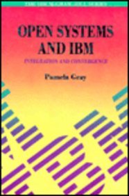 9780077077501: Open Systems and IBM: Integration and Convergence
