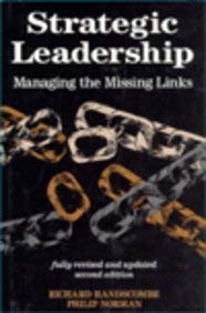 Imagen de archivo de Strategic Leadership: Managing the Missing Links a la venta por AwesomeBooks