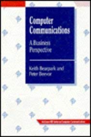 9780077077945: Computer Communications: A Business Perspective