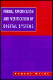 9780077078119: Formal Specification and Verification of Digital Systems