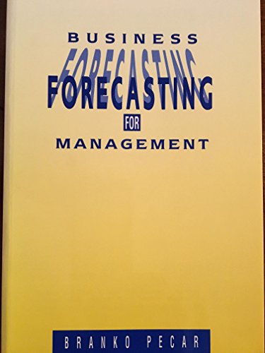 Imagen de archivo de Business Forecasting for Management a la venta por Books Puddle