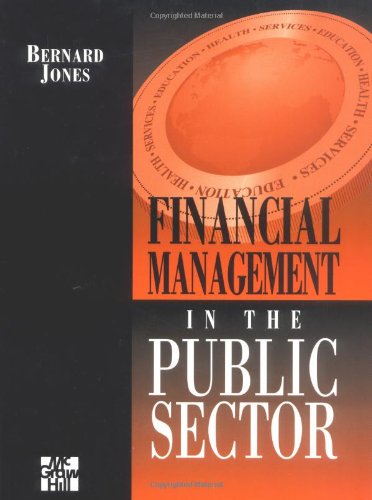 Beispielbild fr Financial Management in the Public Sector zum Verkauf von Reuseabook