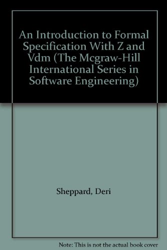 9780077079079: An Introduction to Formal Specification With Z and Vdm