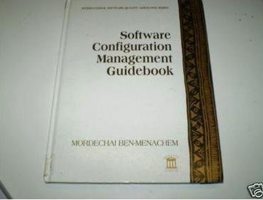 Stock image for Software Configuration Management Guidebook (McGraw-Hill International Software Quality Assurance) for sale by AwesomeBooks