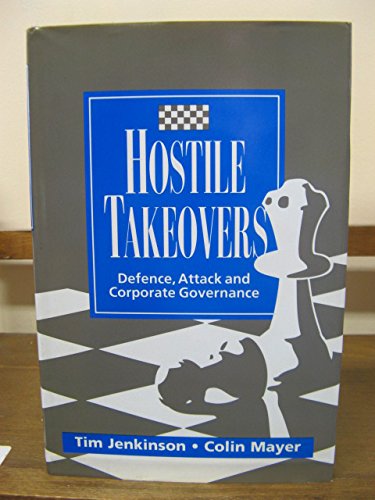 Imagen de archivo de Hostile Takeovers: Defense, Attack, and Corporate Governance a la venta por MusicMagpie
