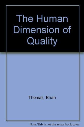 The Human Dimension of Quality (9780077090517) by Thomas, Brian