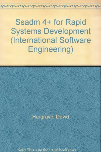 9780077090821: Ssadm 4+ for Rapid Systems Development