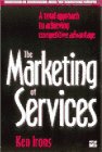 Imagen de archivo de The Marketing of Services: A Total Approach to Achieving Competitive Advantage (McGraw-Hill Marketing for Professionals,) a la venta por WorldofBooks