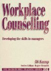 9780077091521: Workplace Counselling: Developing the Skills in Managers