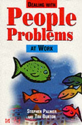 Beispielbild fr Dealing with People Problems At Work: A Problem Solving Guide for Managers (SPANISH LANGUAGE IMPORTS) zum Verkauf von WorldofBooks