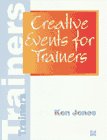 Stock image for Creative Events for Trainers for sale by Wonder Book