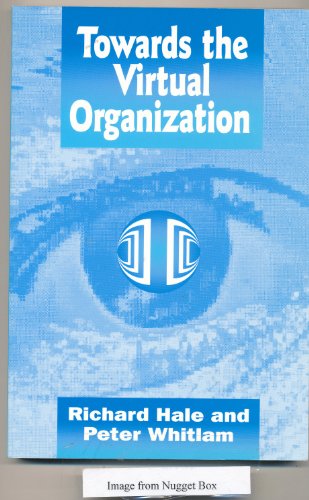 9780077092931: Towards The Virtual Organization