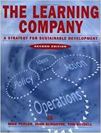 Imagen de archivo de The Learning Company : A Strategy for Sustainable Development a la venta por Better World Books: West