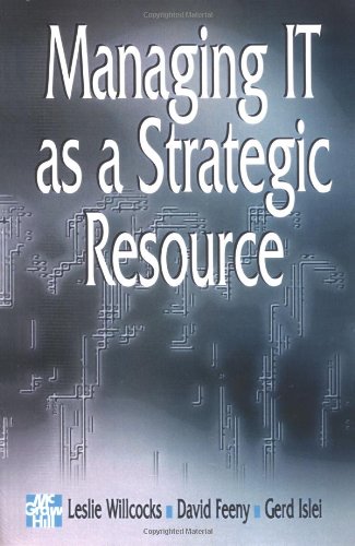 Beispielbild fr Managing IT As a Strategic Resource zum Verkauf von PsychoBabel & Skoob Books