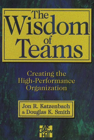 9780077094577: Wisdom of Teams : Creating the High-Performance Organization