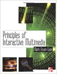 Stock image for Principles of Interactive Multimedia for sale by WorldofBooks