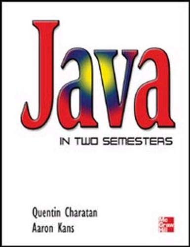 Imagen de archivo de Java in Two Semesters a la venta por Better World Books Ltd