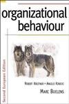 Organizational Behaviour: European Edition - Kreitner, Robert, Angelo Kinicki und Marc Buelens