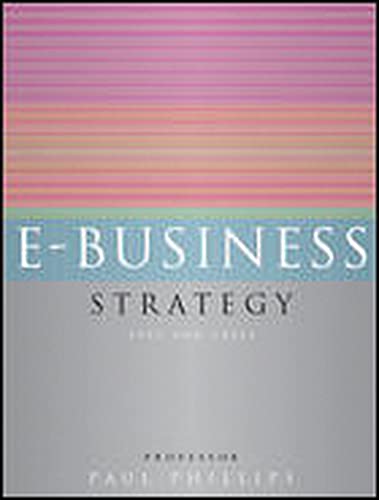 E-Business Strategy (UK Higher Education Business Management) - Paul Phillips