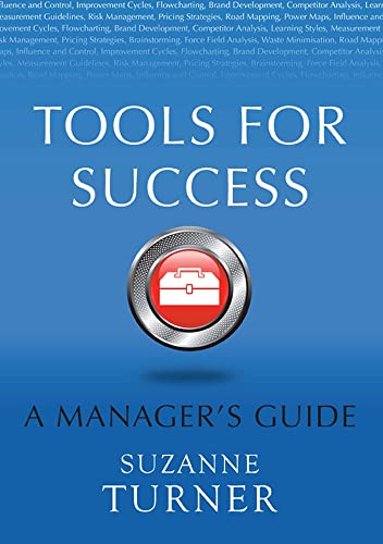 Beispielbild fr Tools for Success: A Managers Guide zum Verkauf von Reuseabook