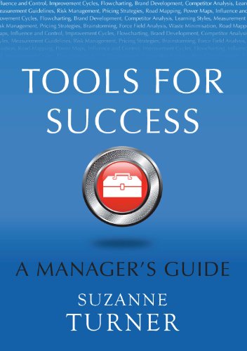 9780077107109: Tools for Success: A Manager's Guide
