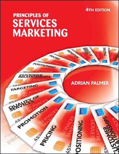 9780077107949: Principles of Services Marketing