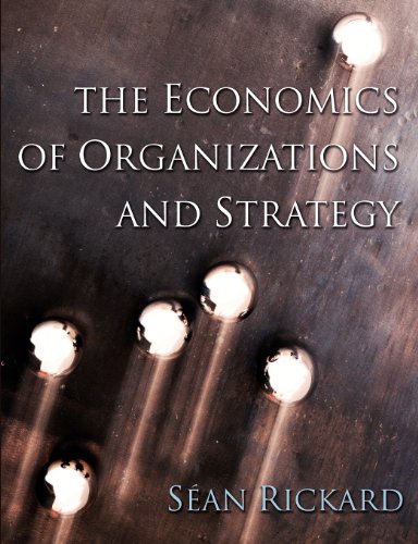 Imagen de archivo de The Economics of Organizations and Strategy a la venta por Anybook.com