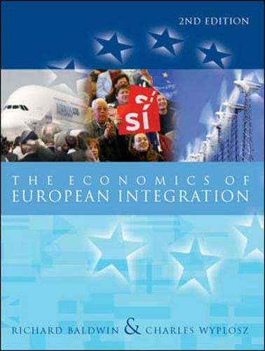 Imagen de archivo de The Economics of European Integration a la venta por medimops