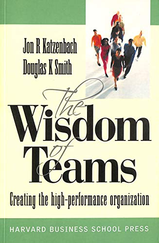 katzenbach and smith the wisdom of teams