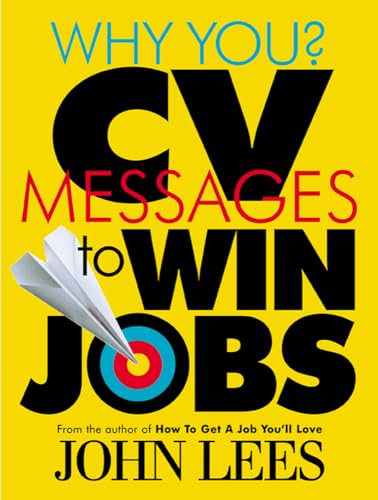 Stock image for Why You? CV Messages To Win Jobs for sale by WorldofBooks