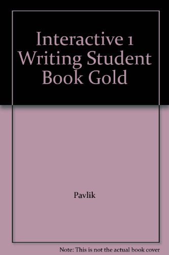 9780077116583: Interactive 1 Writing Student Book Gold