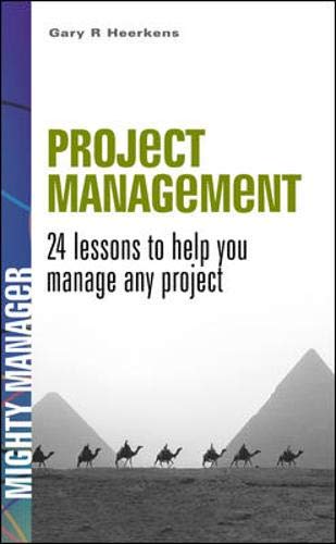 Stock image for Project Management: 24 lessons to help you manage any project (Bgr24) for sale by Greener Books
