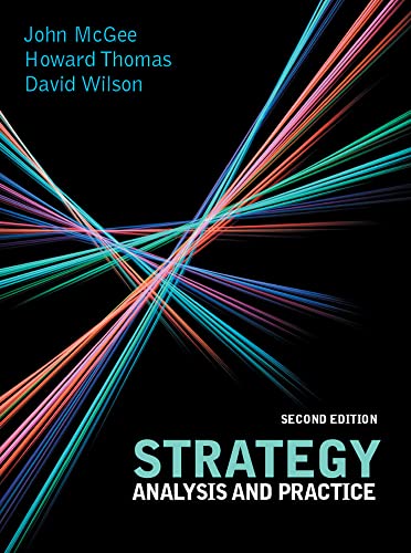 Imagen de archivo de Strategy: Analysis and Practice: Analysis and Practice a la venta por WorldofBooks