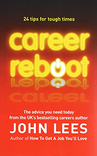 Beispielbild fr Career Reboot: 24 Tips for Tough Times (UK PROFESSIONAL BUSINESS Management / Business) zum Verkauf von WorldofBooks