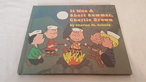 Beispielbild fr It Was a Short Summer, Charlie Brown zum Verkauf von Wonder Book