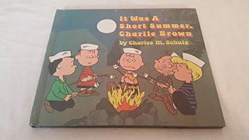 Stock image for It Was a Short Summer, Charlie Brown for sale by Wonder Book